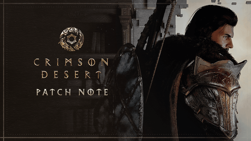 Article header image for Crimson Desert Notes 1.04.01 (All Platforms Hotfix) (23rd April 2026)