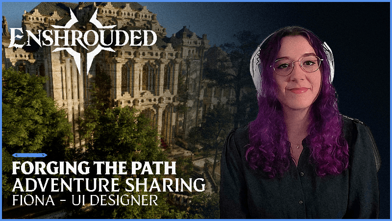 Article header image for Enshrouded 8: Forging the Path - Adventure Sharing (17th April 2026)