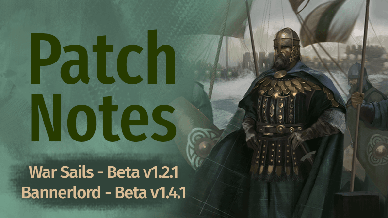 Article header image for Mount & Blade II: Bannerlord Beta WS v1.2.1 / BL Notes (22nd April 2026)