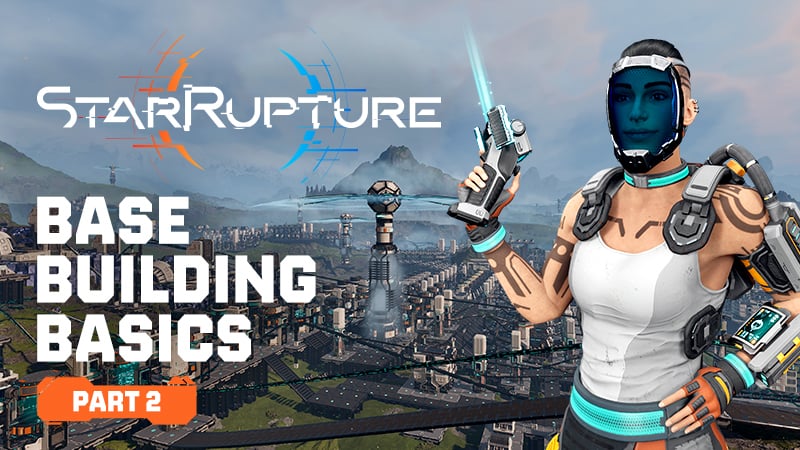 StarRupture factory base with drone systems and construction mechanics highlighted