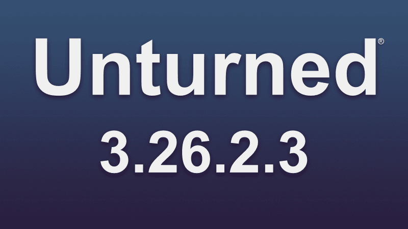 Article header image for Unturned 3.26.2.3 Patch Notes (23rd April 2026)