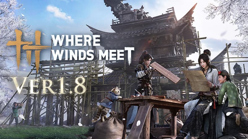 Where Winds Meet 1.8 Companions Make Home update key art with martial arts characters