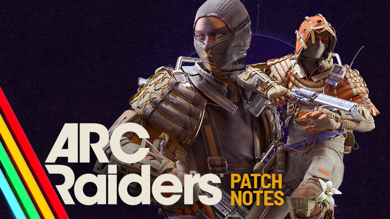 ARC Raiders Hotfix 1.25.0 Patch Notes (21st April 2026) | XP Gained